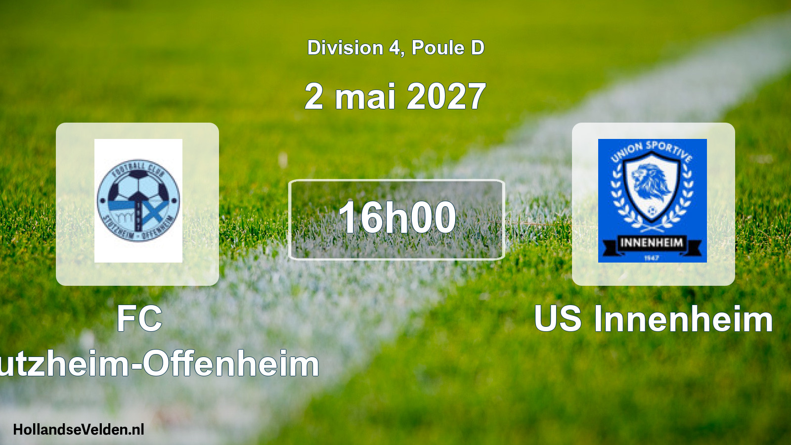 Scheduled Match: FC Stutzheim-Offenheim - US Innenheim (2 May 2027)