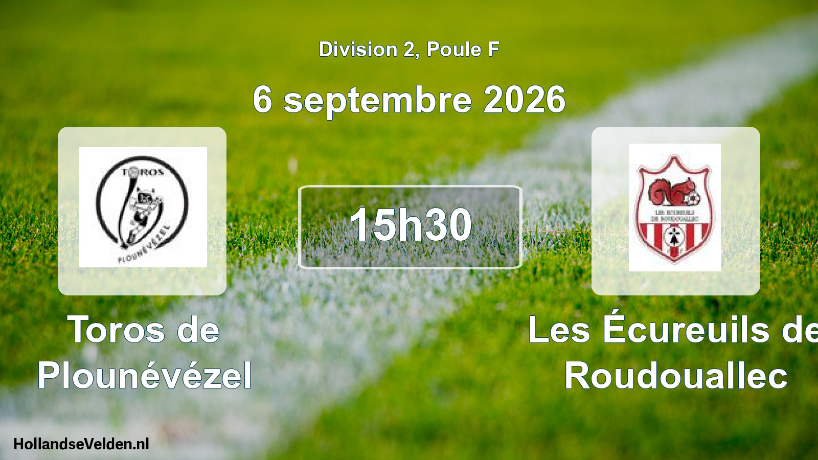 Match programmé: Toros de Plounévézel - Les Écureuils de Roudouallec (6 septembre 2026)