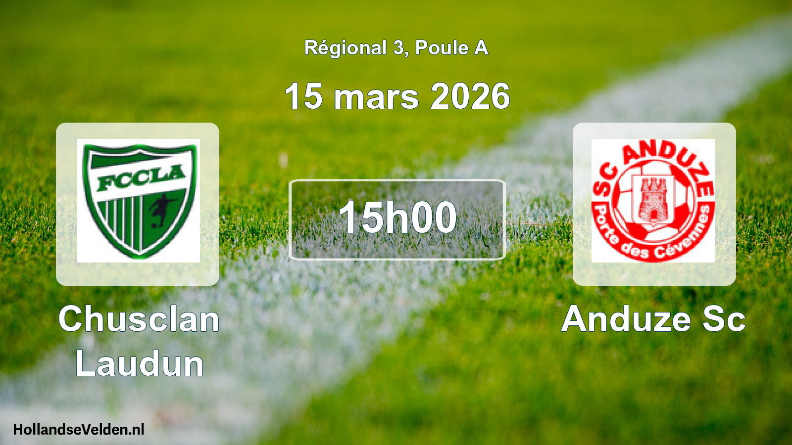 Geplande wedstrijd: Chusclan Laudun - Anduze Sc (15 mars 2026)
