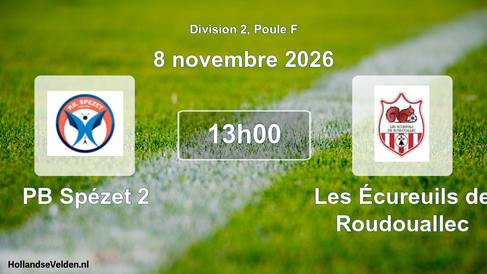Geplande wedstrijd: PB Spézet 2 - Les Écureuils de Roudouallec (8 november 2026)