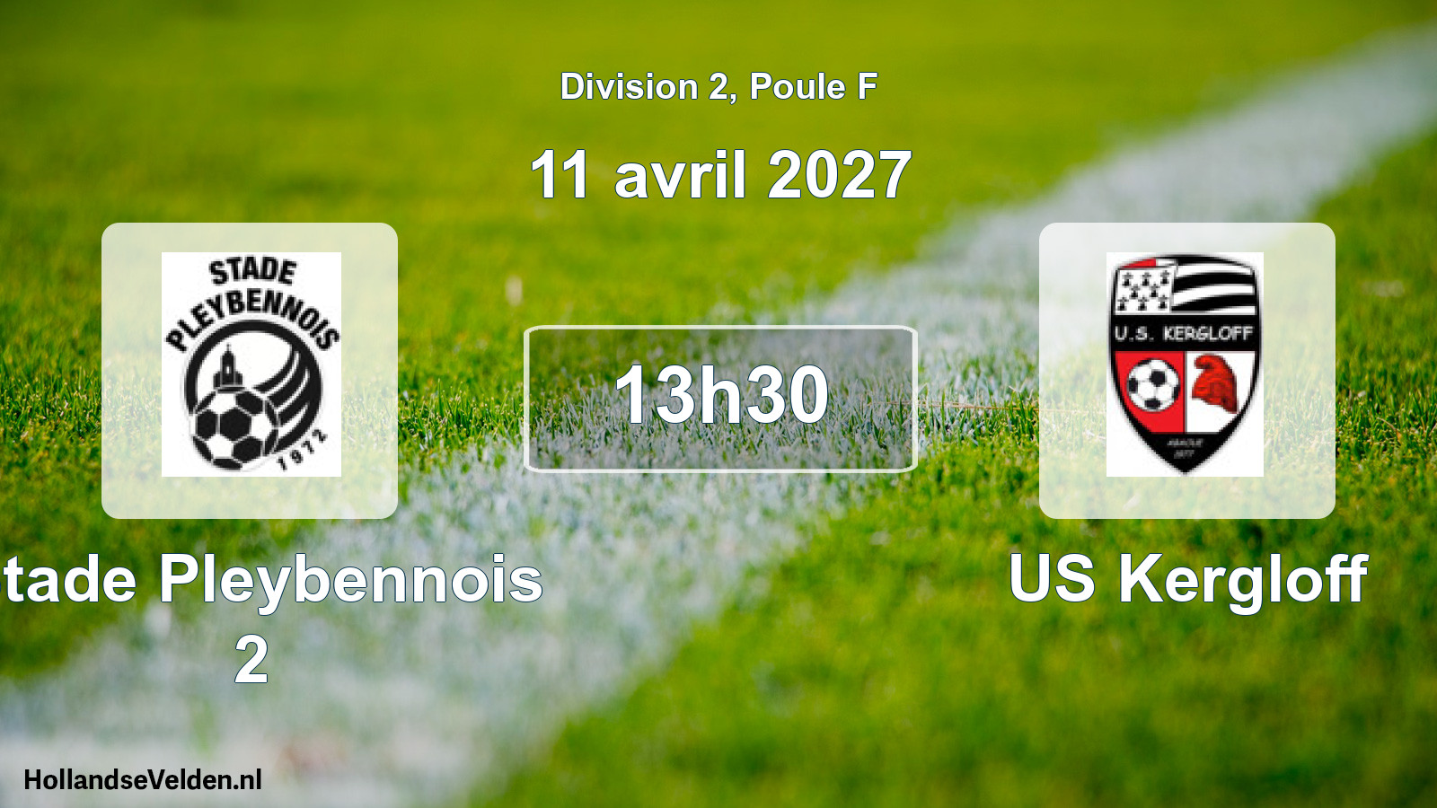 Geplande wedstrijd: Stade Pleybennois 2 - US Kergloff (11 april 2027)