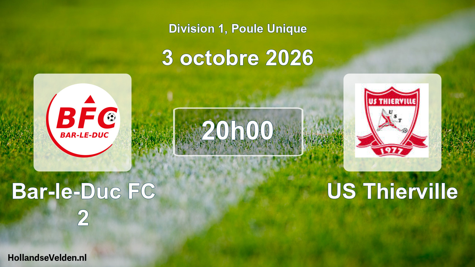 Match programmé: Bar-le-Duc FC 2 - US Thierville (3 octobre 2026)