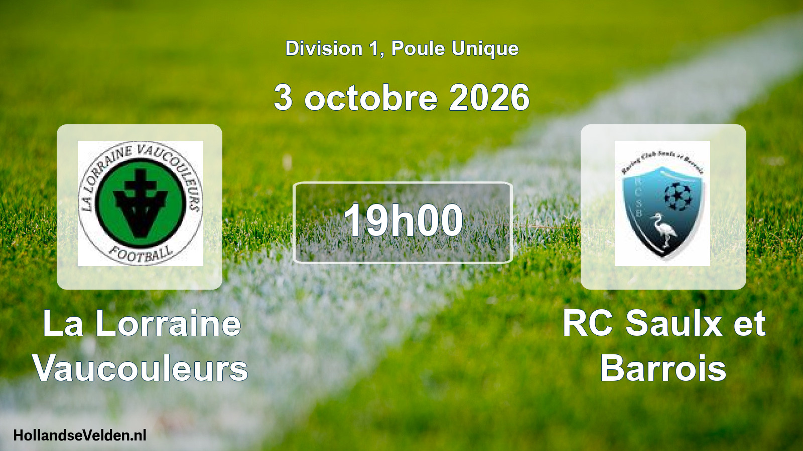 Match programmé: La Lorraine Vaucouleurs - RC Saulx et Barrois (3 octobre 2026)