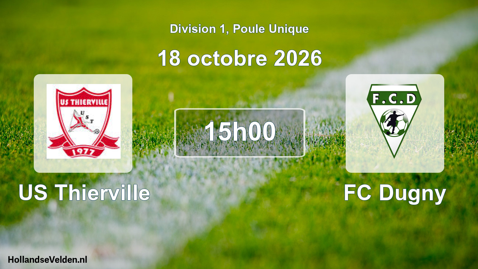 Match programmé: US Thierville - FC Dugny (18 octobre 2026)
