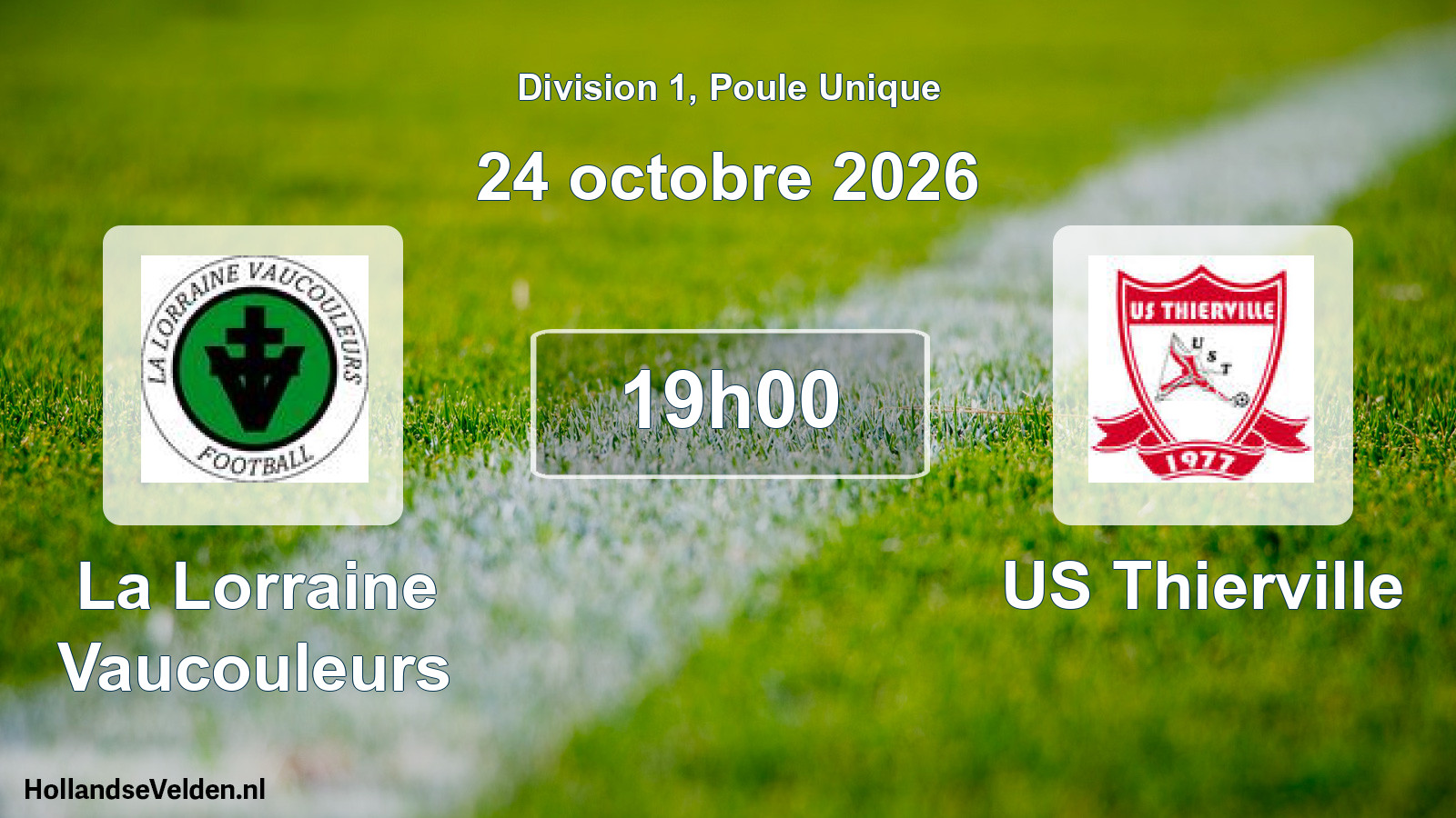 Scheduled Match: La Lorraine Vaucouleurs - US Thierville (24 October 2026)