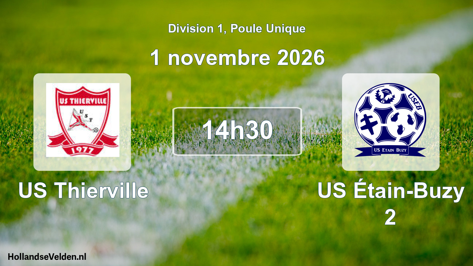 Match programmé: US Thierville - US Étain-Buzy 2 (1 novembre 2026)