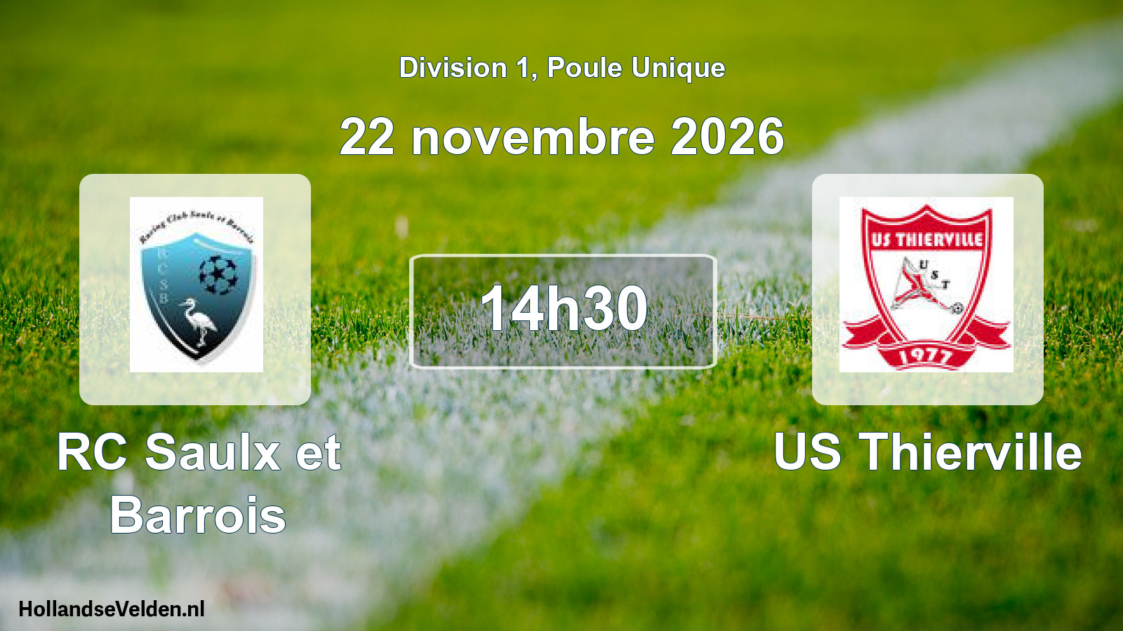 Match programmé: RC Saulx et Barrois - US Thierville (22 novembre 2026)