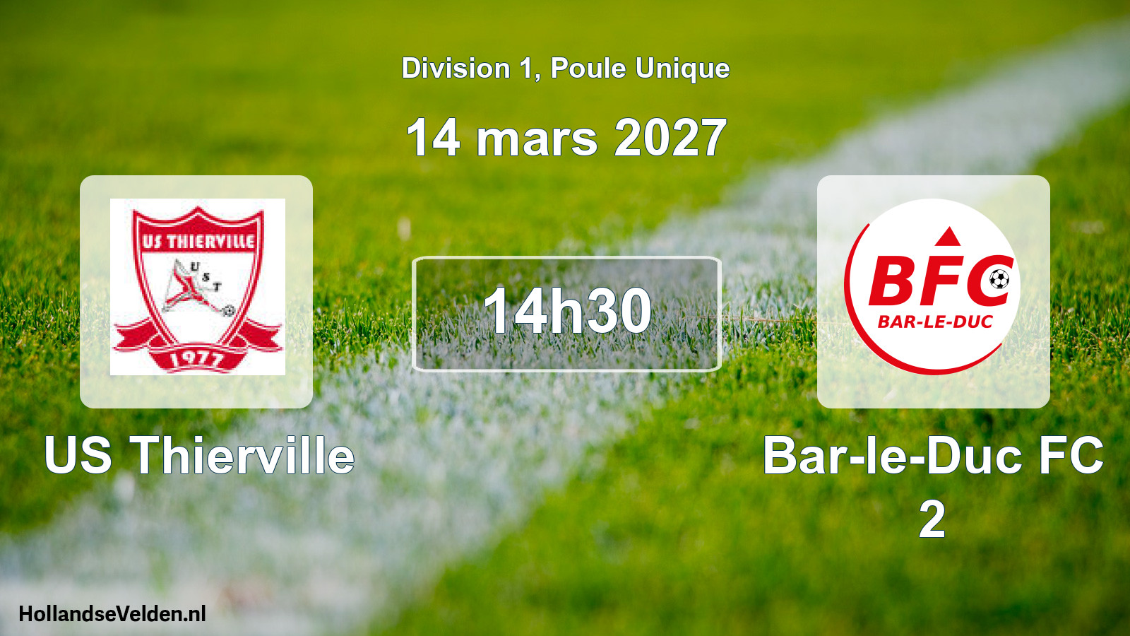 Match programmé: US Thierville - Bar-le-Duc FC 2 (14 mars 2027)
