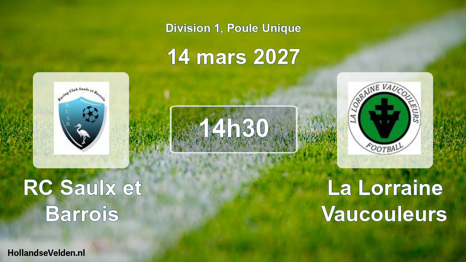 Match programmé: RC Saulx et Barrois - La Lorraine Vaucouleurs (14 mars 2027)