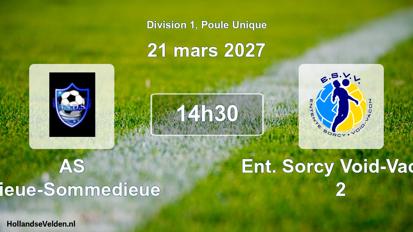 Scheduled Match: AS Dieue-Sommedieue - Ent. Sorcy Void-Vacon 2 (21 March 2027)