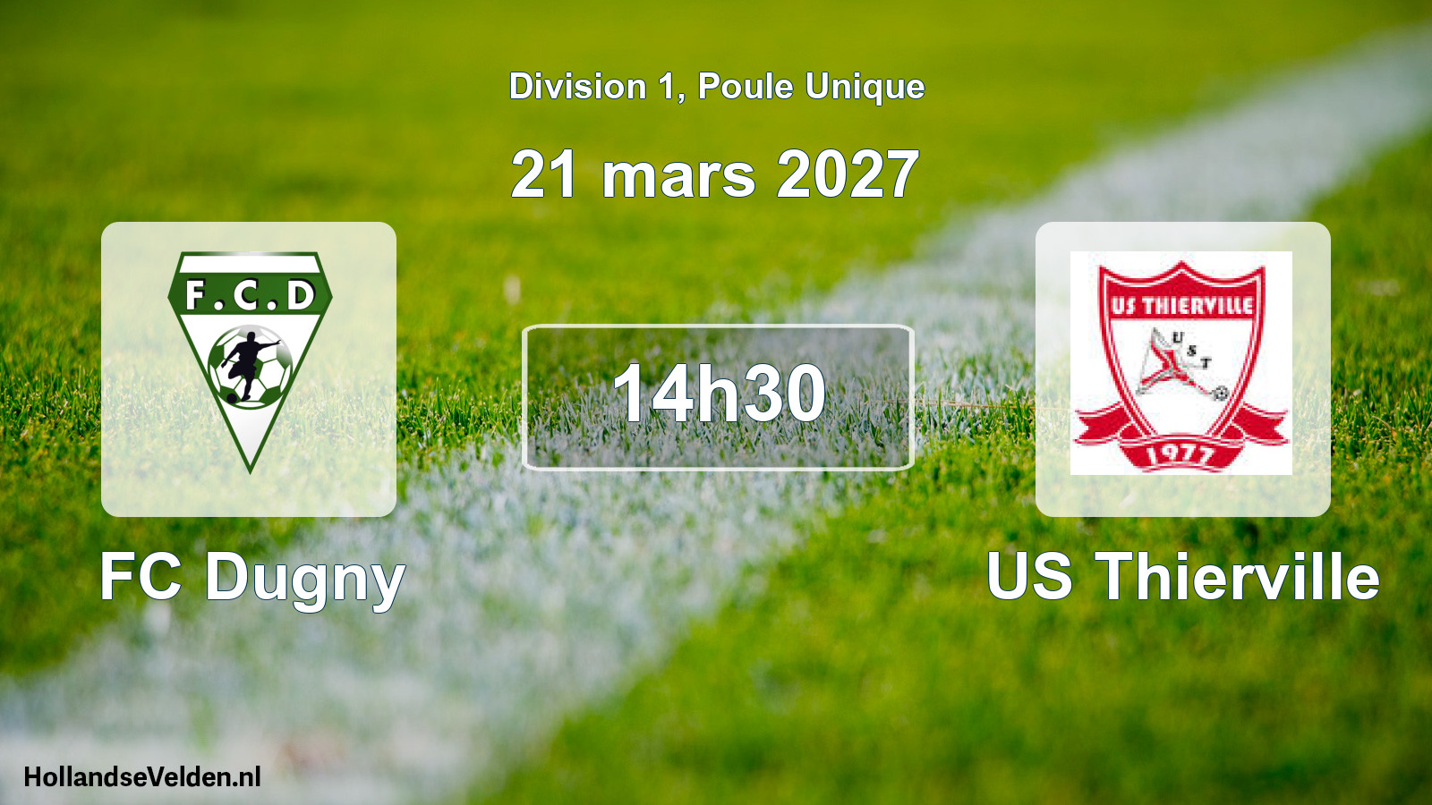 Match programmé: FC Dugny - US Thierville (21 mars 2027)