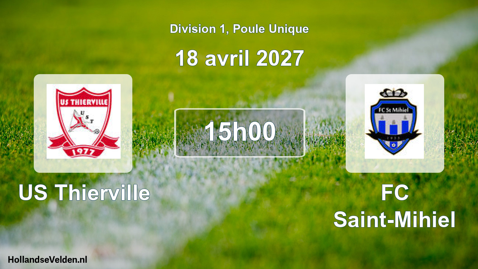 Match programmé: US Thierville - FC Saint-Mihiel (18 avril 2027)