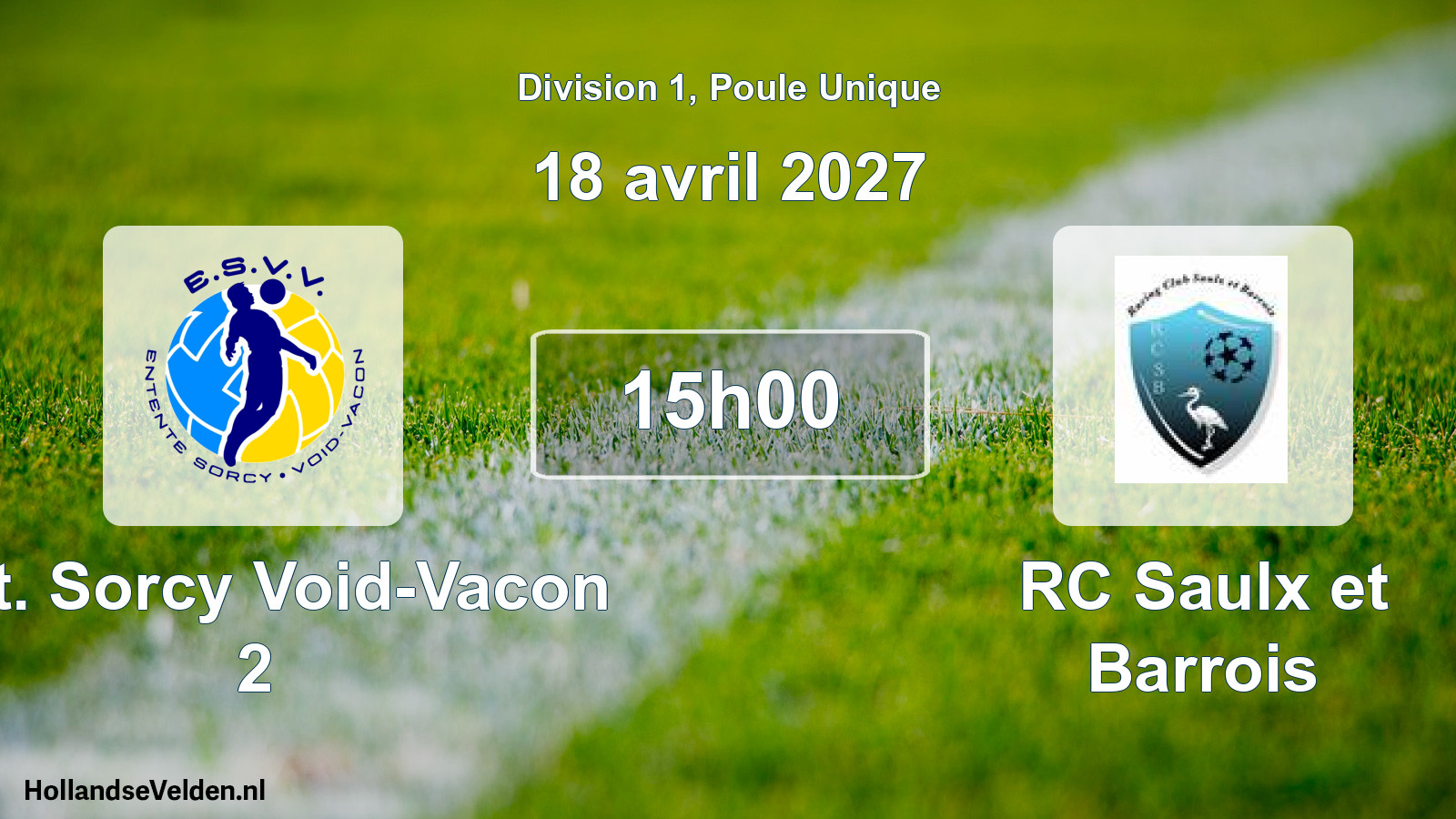 Match programmé: Ent. Sorcy Void-Vacon 2 - RC Saulx et Barrois (18 avril 2027)