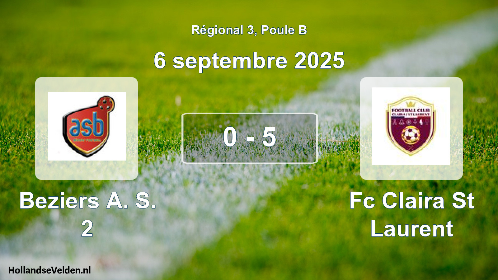 Gespeelde wedstrijd: Beziers A. S. 2 - Fc Claira St Laurent 0 - 5 (6 september 2025)
