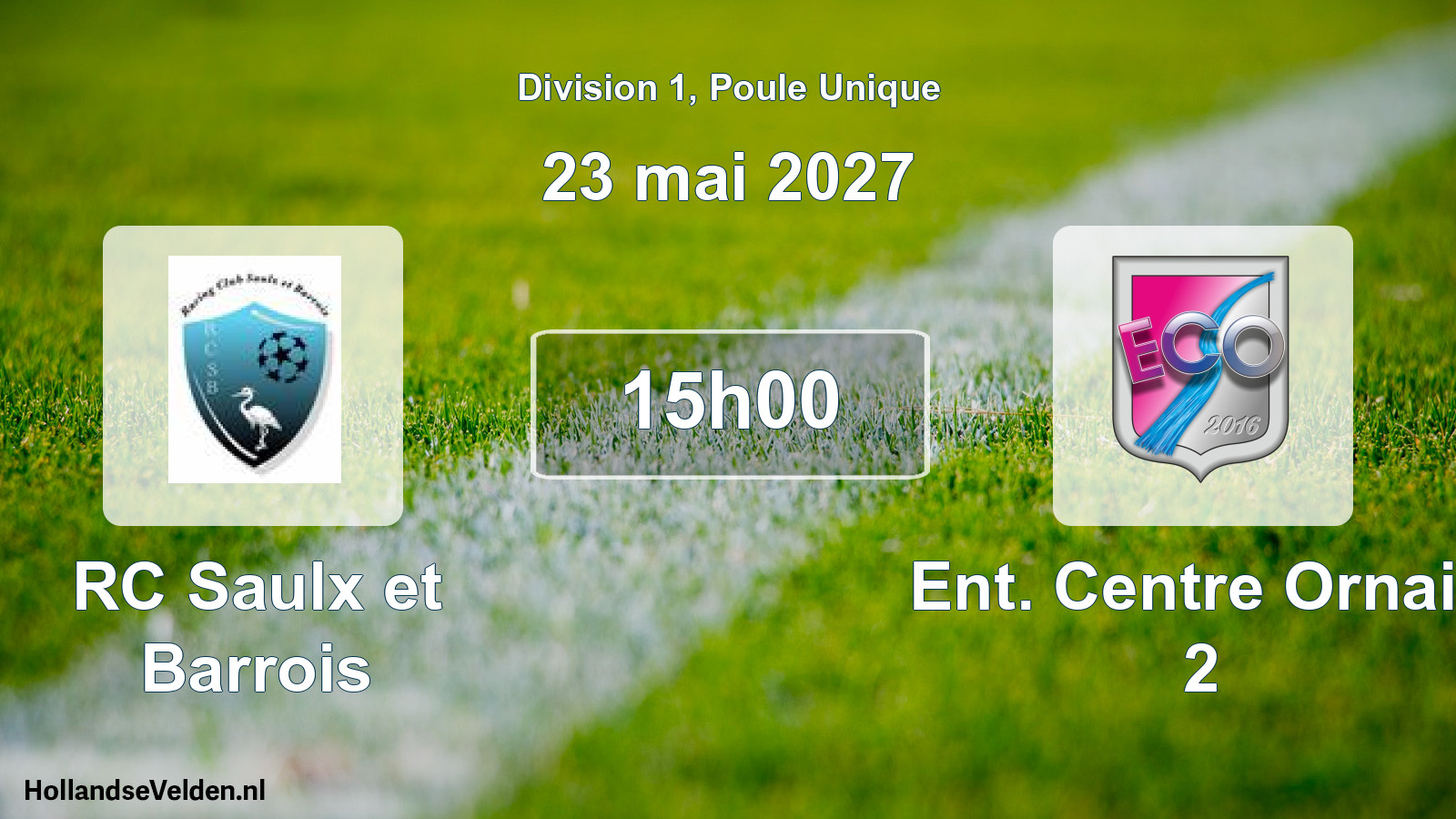 Scheduled Match: RC Saulx et Barrois - Ent. Centre Ornain 2 (23 May 2027)