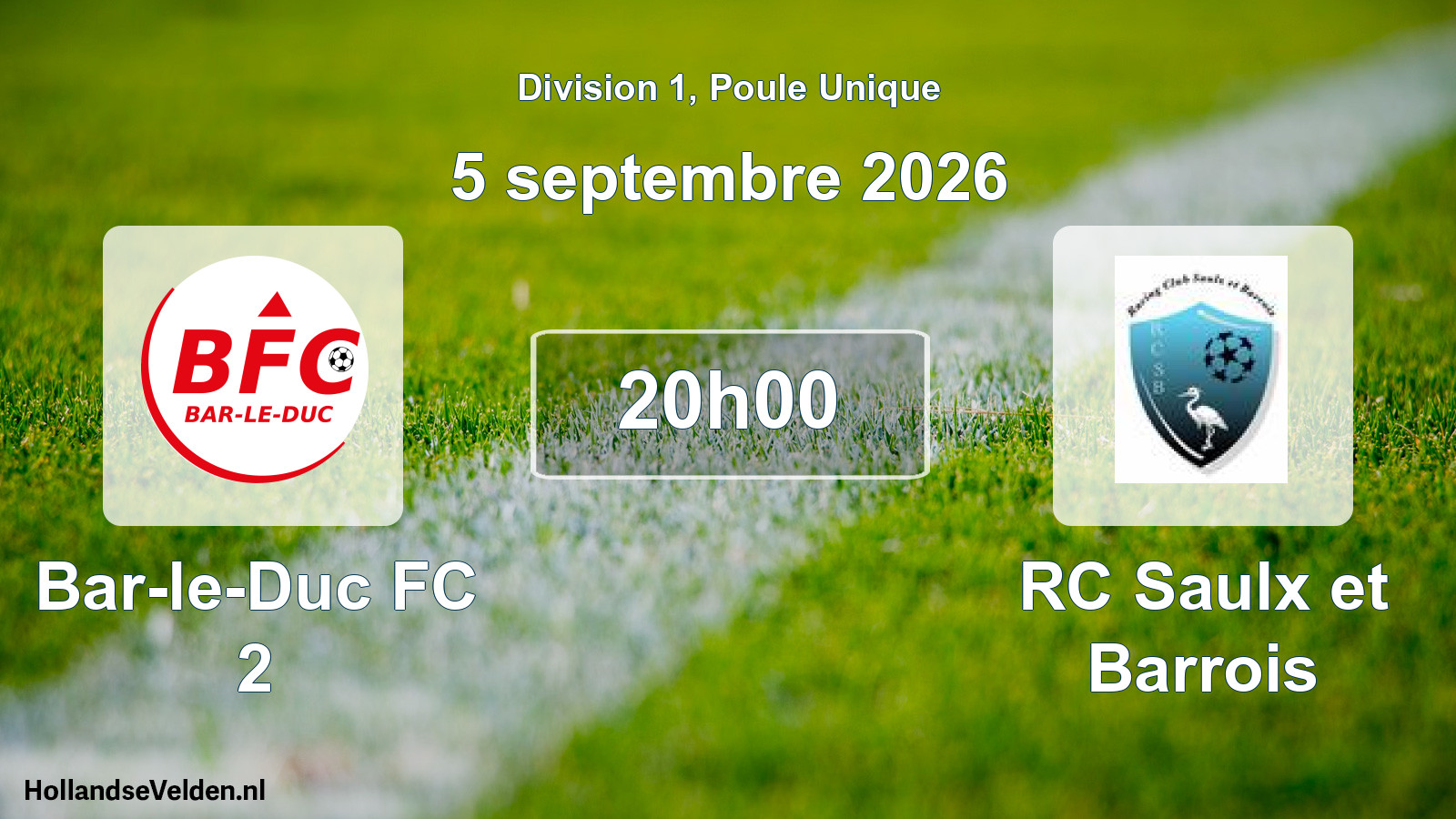 Match programmé: Bar-le-Duc FC 2 - RC Saulx et Barrois (5 septembre 2026)