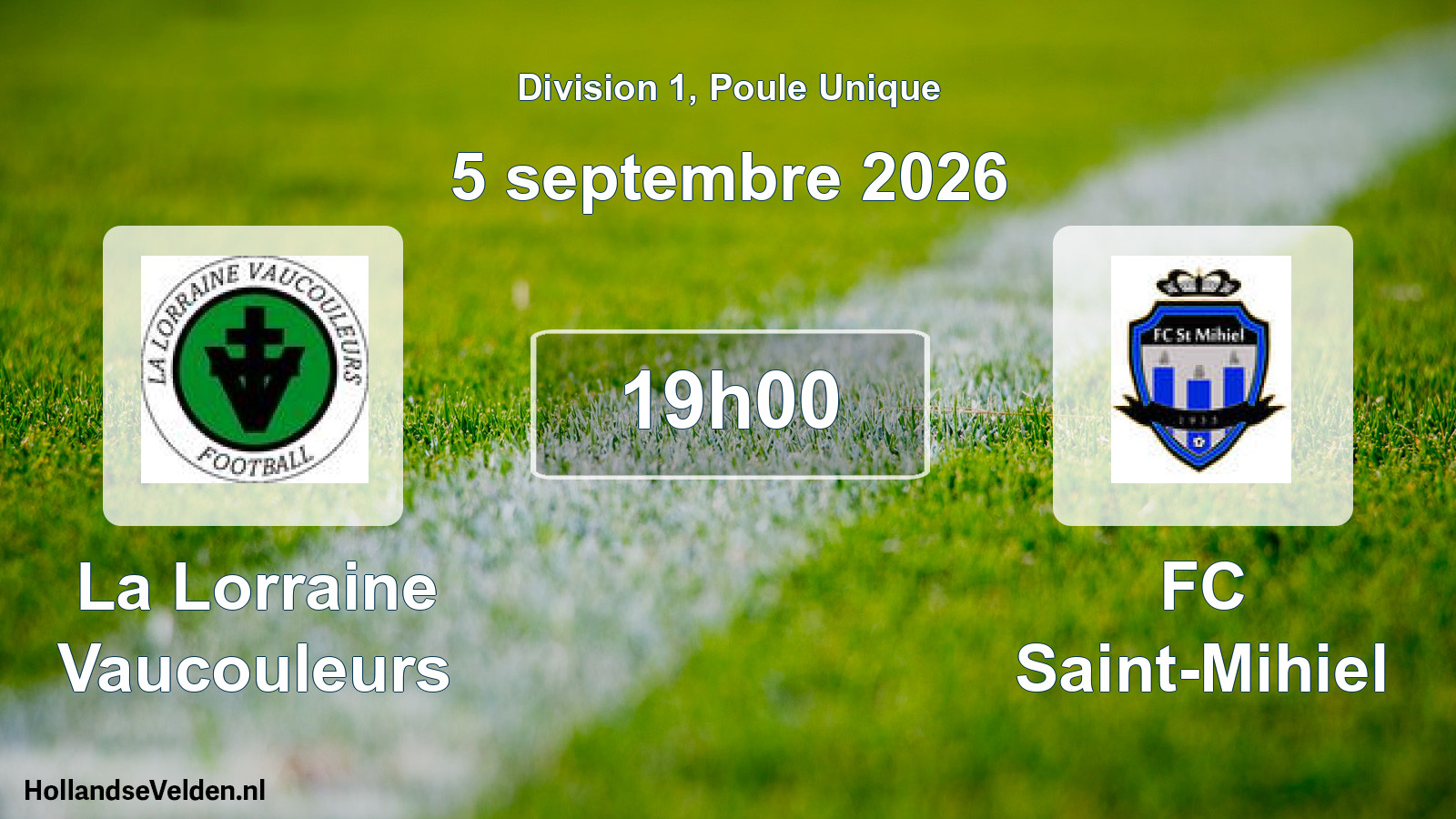 Match programmé: La Lorraine Vaucouleurs - FC Saint-Mihiel (5 septembre 2026)