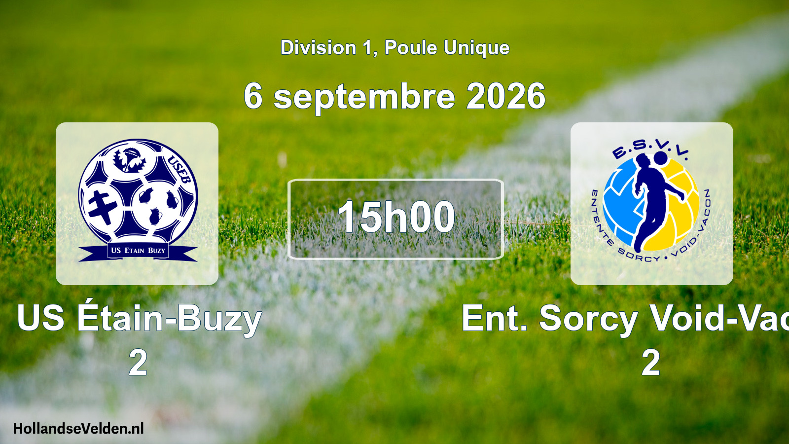 Match programmé: US Étain-Buzy 2 - Ent. Sorcy Void-Vacon 2 (6 septembre 2026)