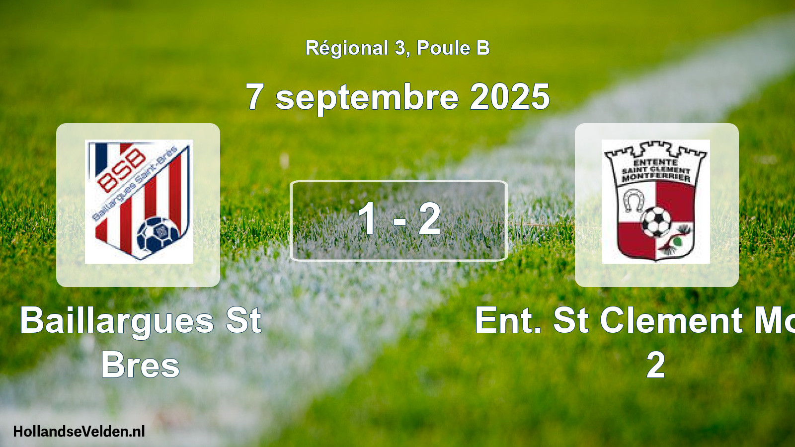Total number of matches played: Baillargues St Bres - Ent. St Clement Mont 2 1 - 2 (7 September 2025)