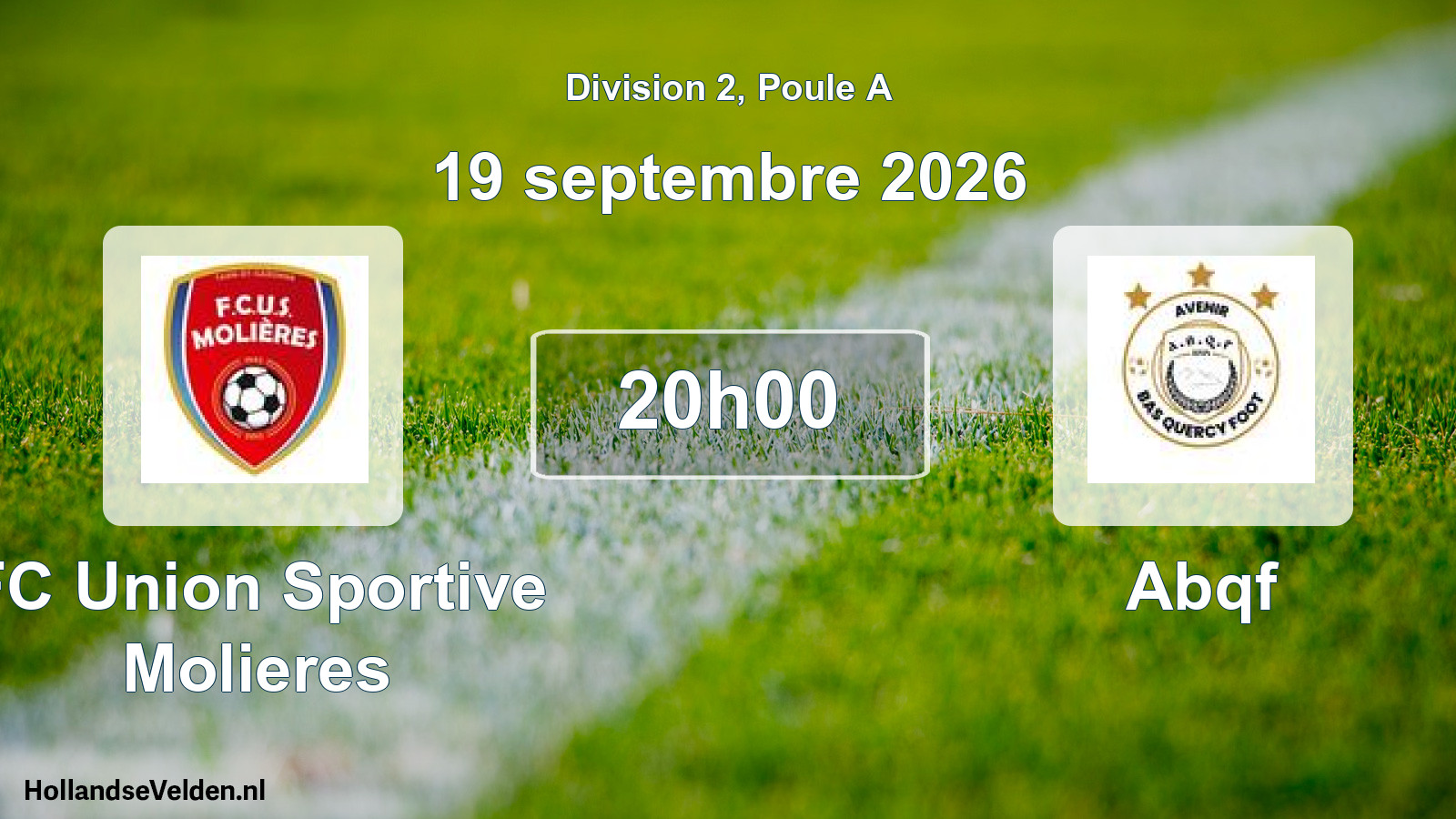Geplande wedstrijd: FC Union Sportive Molieres - Abqf (19 september 2026)