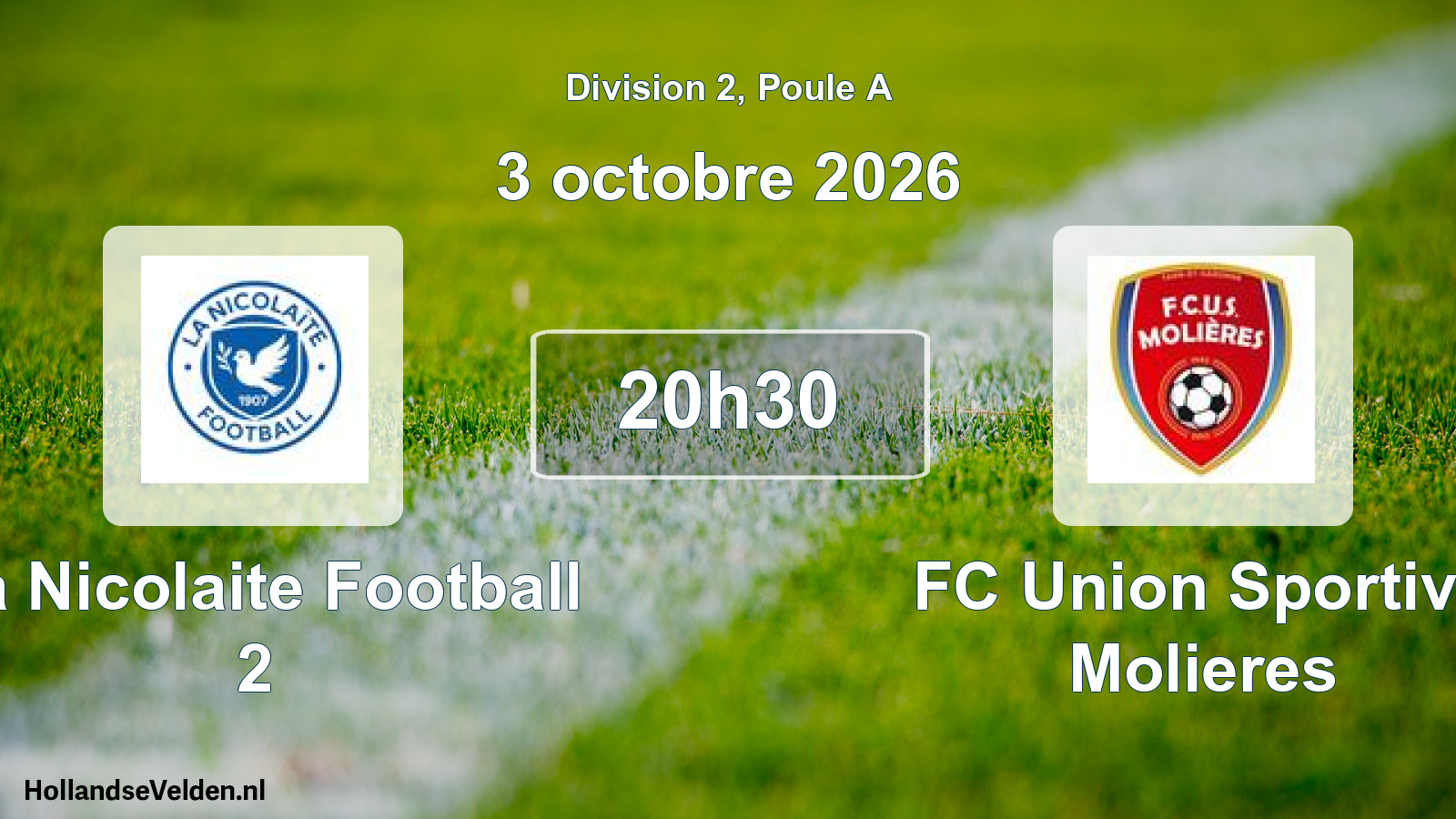 Match programmé: La Nicolaite Football 2 - FC Union Sportive Molieres (3 octobre 2026)