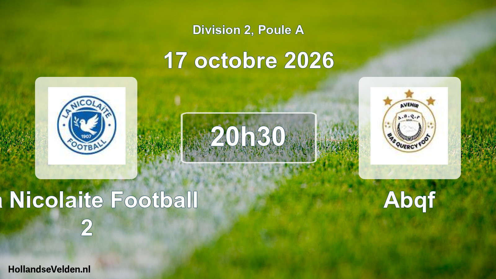 Match programmé: La Nicolaite Football 2 - Abqf (17 octobre 2026)