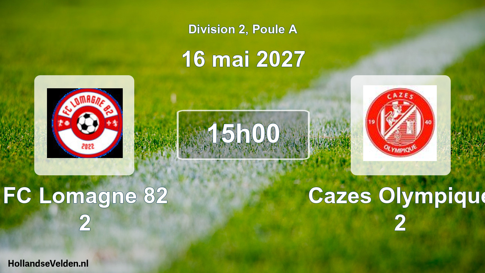 Geplande wedstrijd: FC Lomagne 82 2 - Cazes Olympique 2 (16 mei 2027)