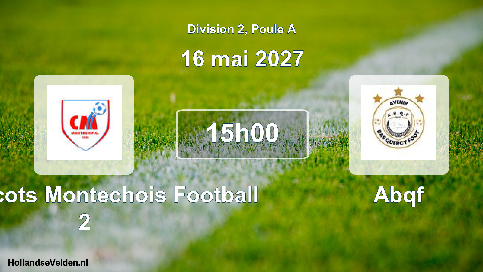 Geplande wedstrijd: Coquelicots Montechois Football 2 - Abqf (16 mei 2027)