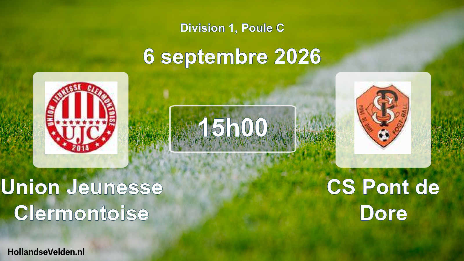 Match programmé: Union Jeunesse Clermontoise - CS Pont de Dore (6 septembre 2026)