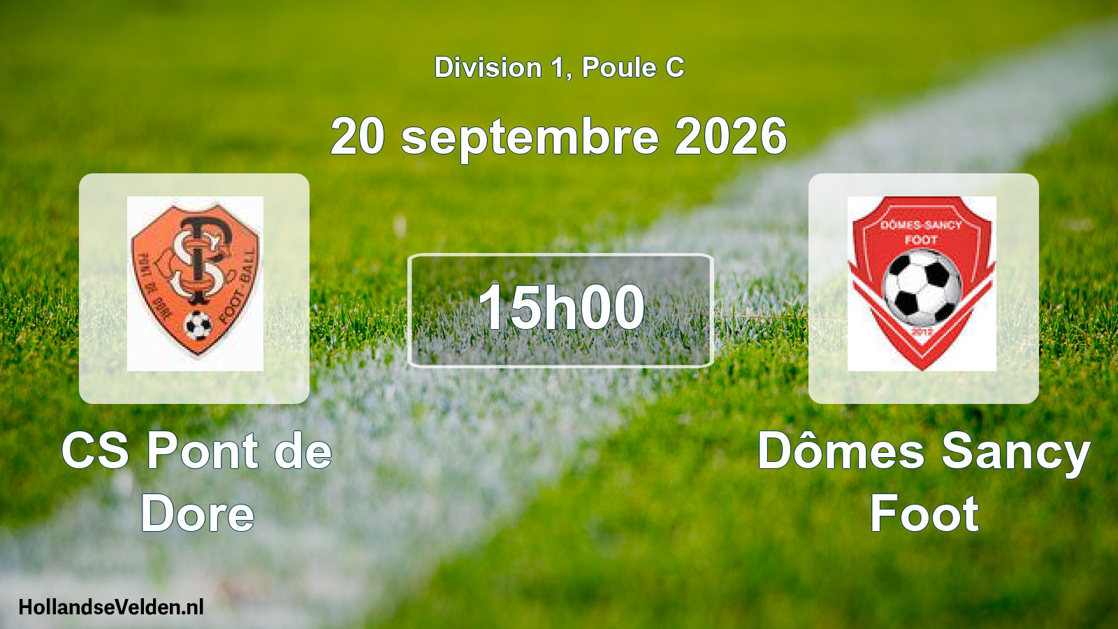Scheduled Match: CS Pont de Dore - Dômes Sancy Foot (20 September 2026)