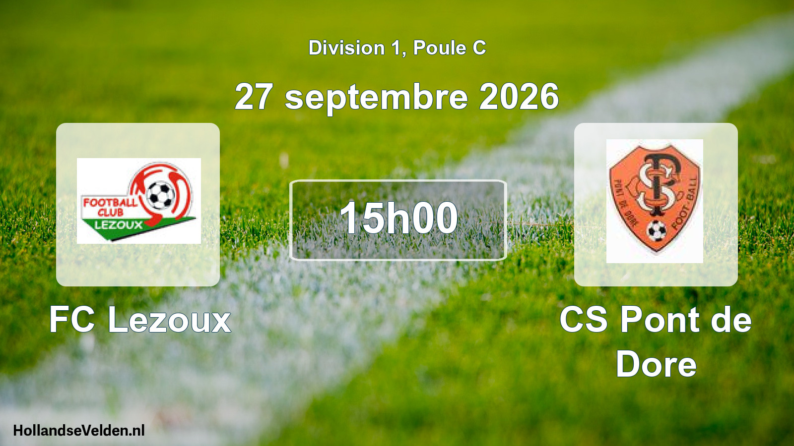 Scheduled Match: FC Lezoux - CS Pont de Dore (27 September 2026)
