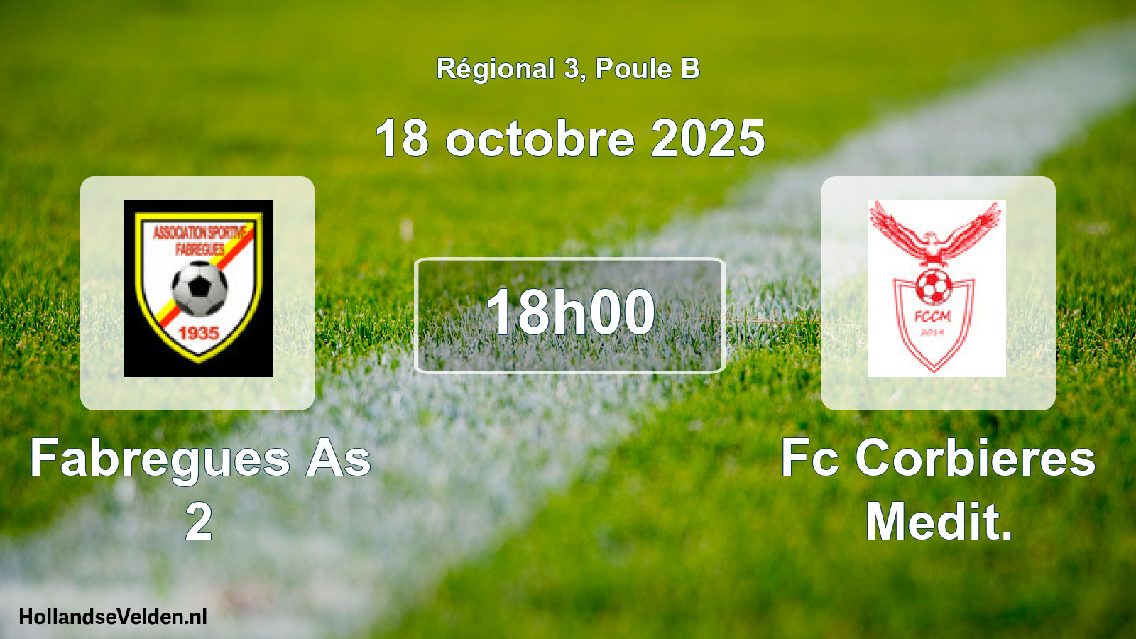Scheduled Match: Fabregues As 2 - Fc Corbieres Medit. (18 October 2025)