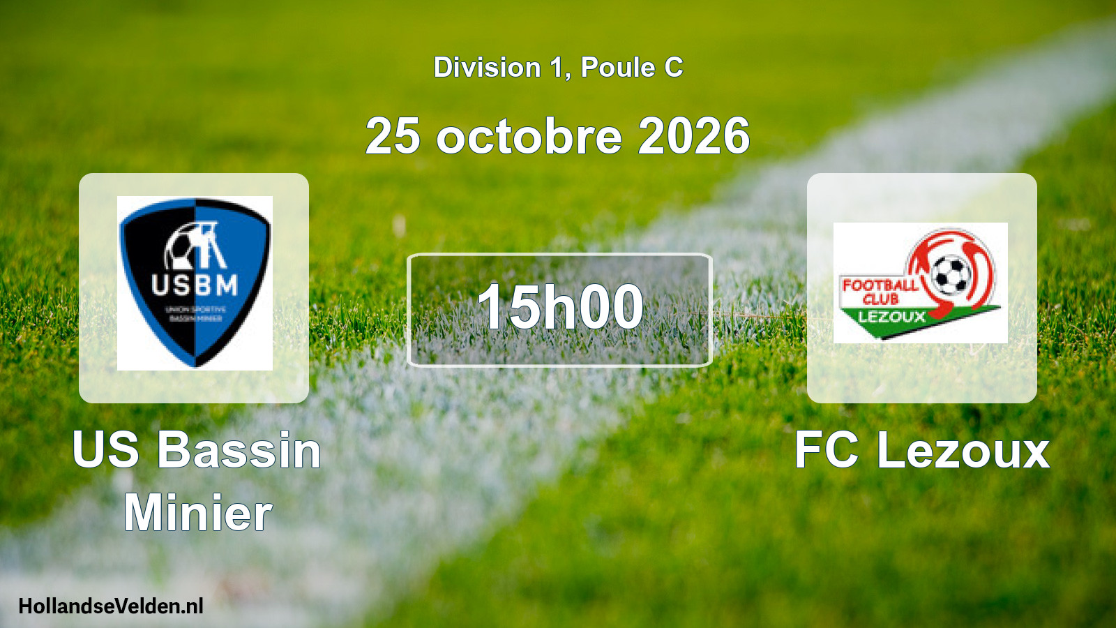 Scheduled Match: US Bassin Minier - FC Lezoux (25 October 2026)