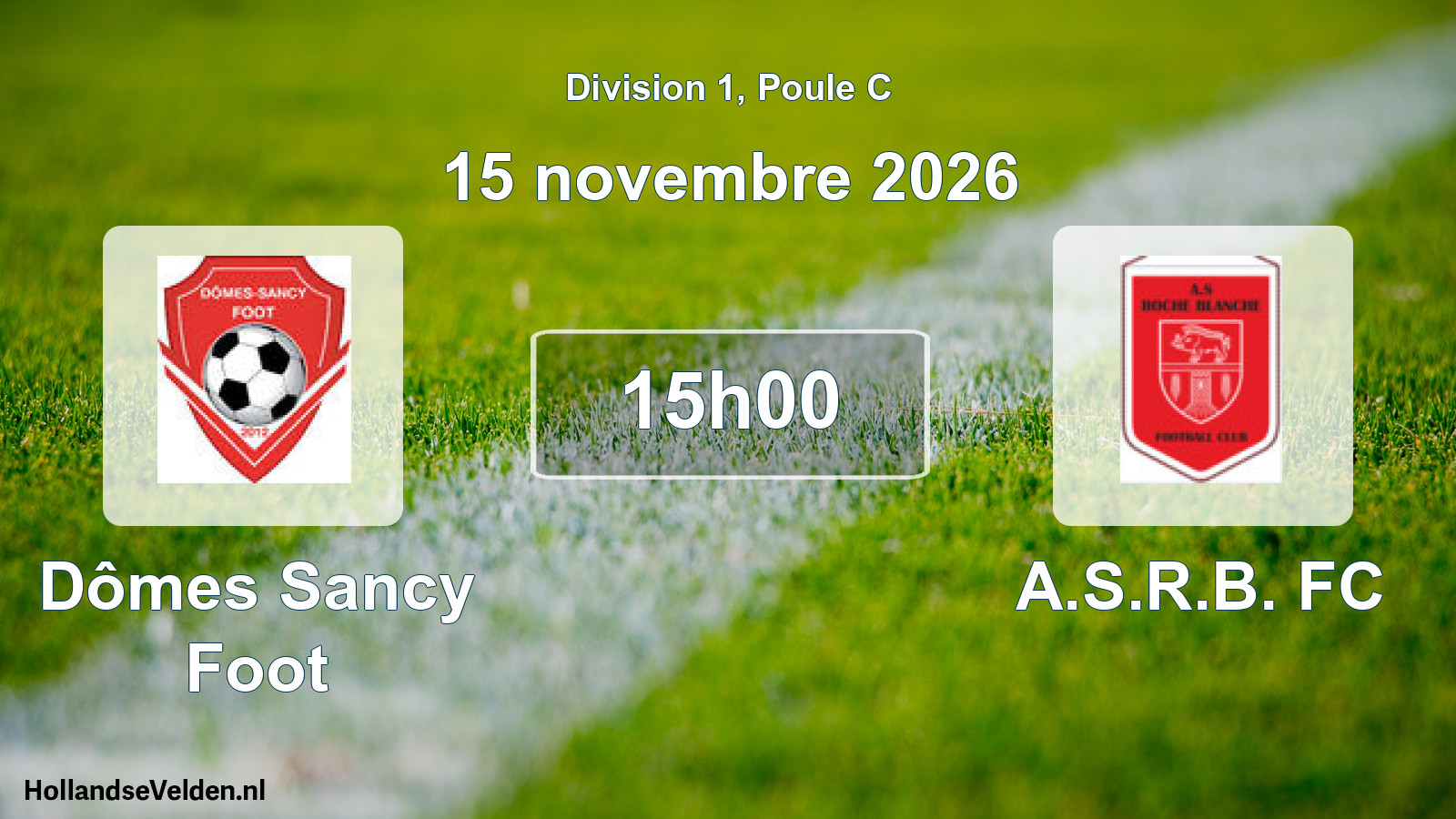 Scheduled Match: Dômes Sancy Foot - A.S.R.B. FC (15 November 2026)