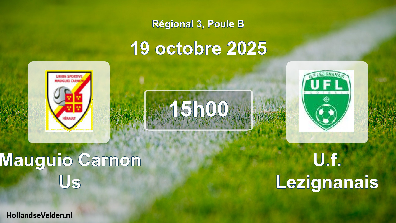 Scheduled Match: Mauguio Carnon Us - U.f. Lezignanais (19 October 2025)