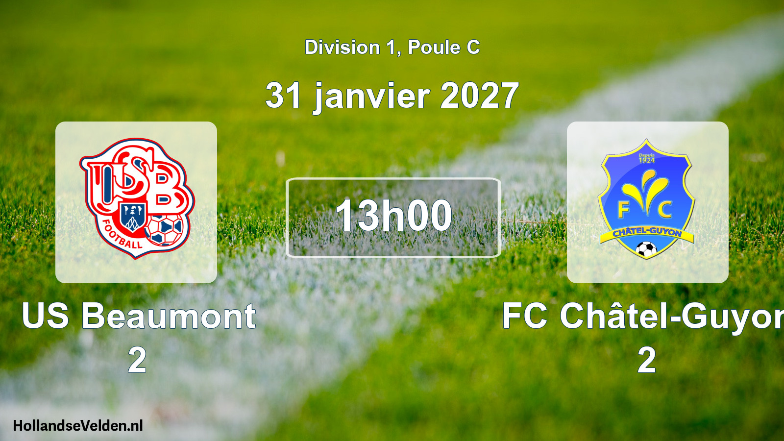 Scheduled Match: US Beaumont 2 - FC Châtel-Guyon 2 (31 January 2027)