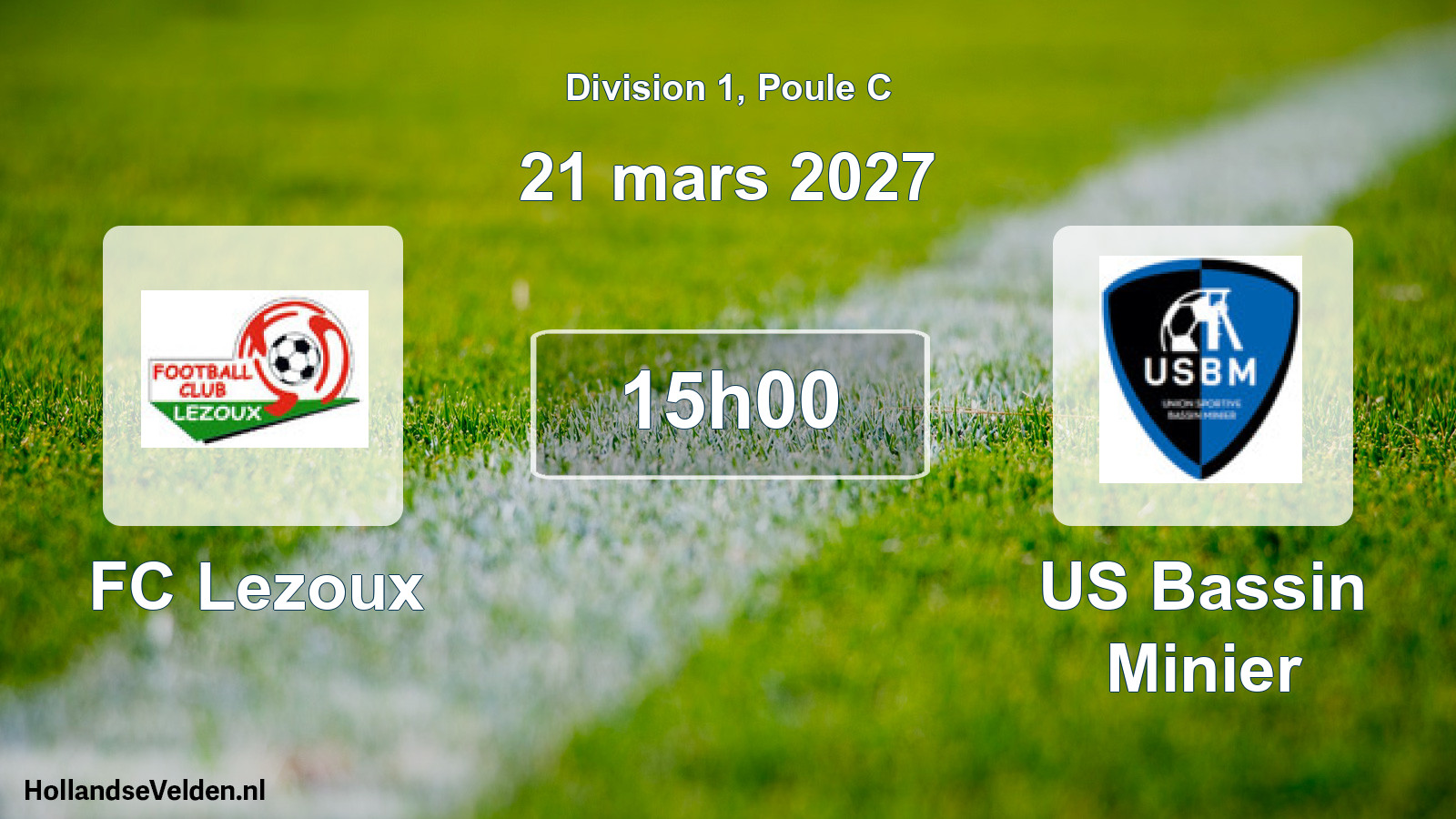 Scheduled Match: FC Lezoux - US Bassin Minier (21 March 2027)