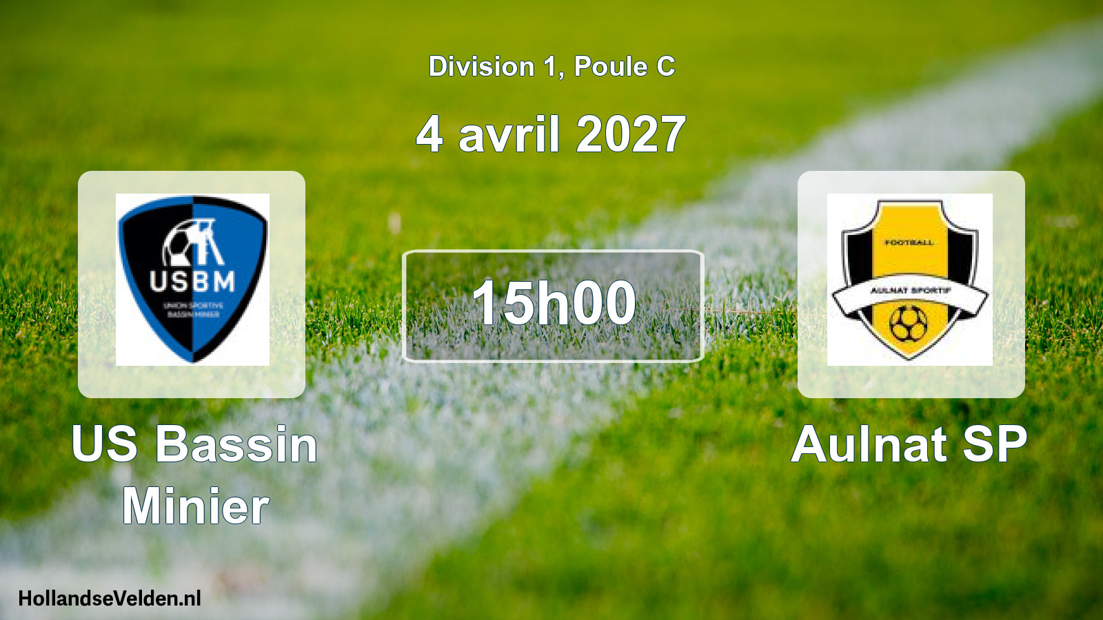 Scheduled Match: US Bassin Minier - Aulnat SP (4 April 2027)