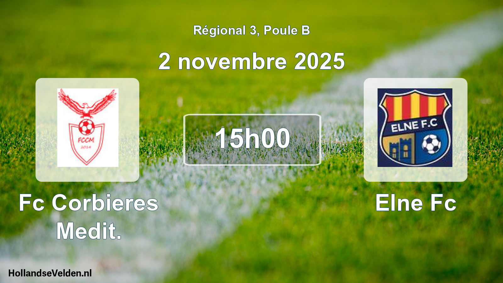Scheduled Match: Fc Corbieres Medit. - Elne Fc (2 November 2025)