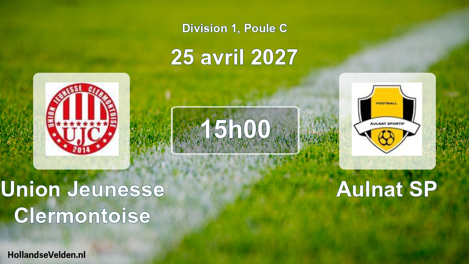 Scheduled Match: Union Jeunesse Clermontoise - Aulnat SP (25 April 2027)