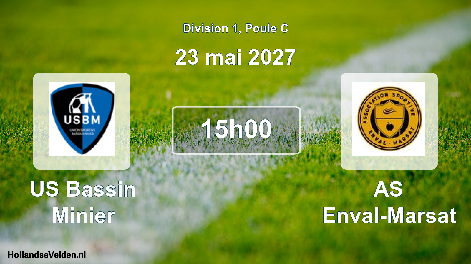 Scheduled Match: US Bassin Minier - AS Enval-Marsat (23 May 2027)