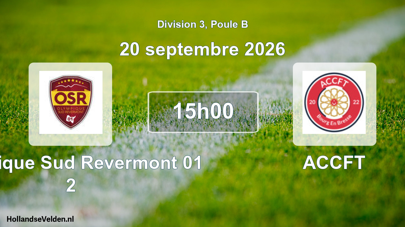 Scheduled Match: Olympique Sud Revermont 01 2 - ACCFT (20 September 2026)