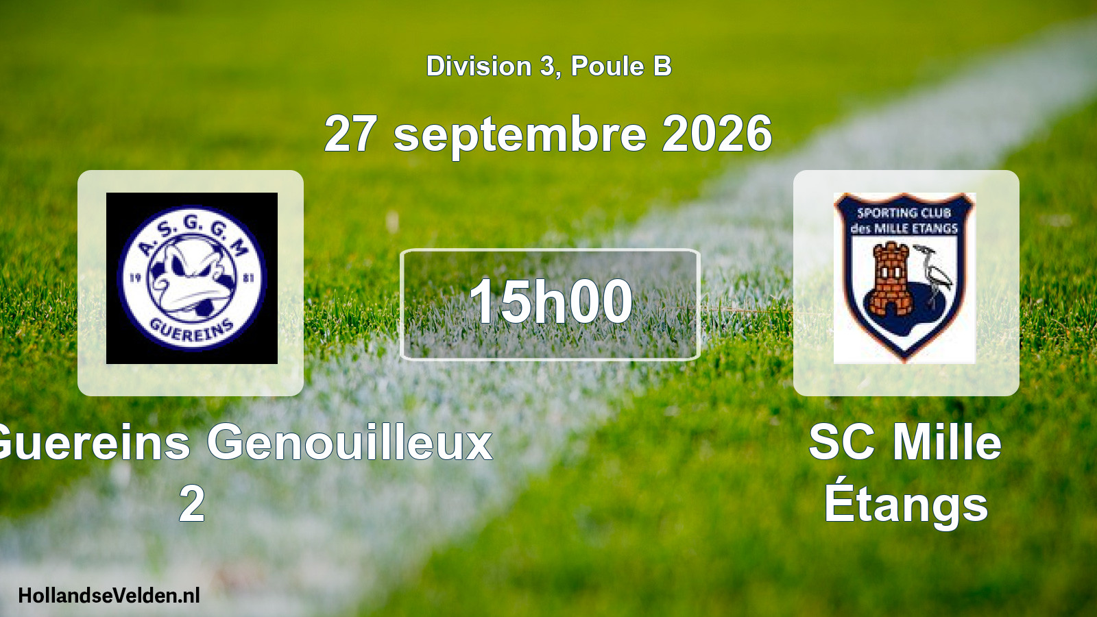 Scheduled Match: AS Guereins Genouilleux 2 - SC Mille Étangs (27 September 2026)