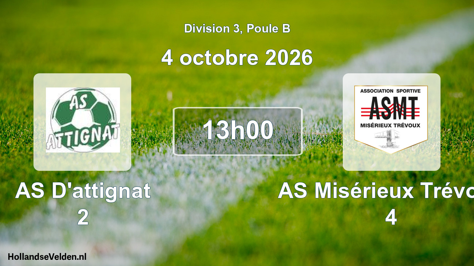 Scheduled Match: AS D'attignat 2 - AS Misérieux Trévoux 4 (4 October 2026)