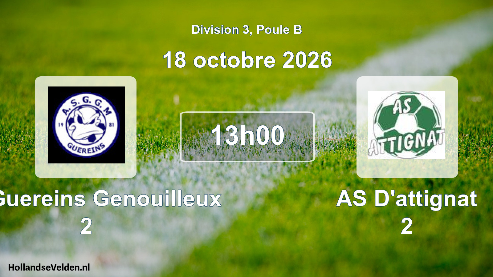 Scheduled Match: AS Guereins Genouilleux 2 - AS D'attignat 2 (18 October 2026)