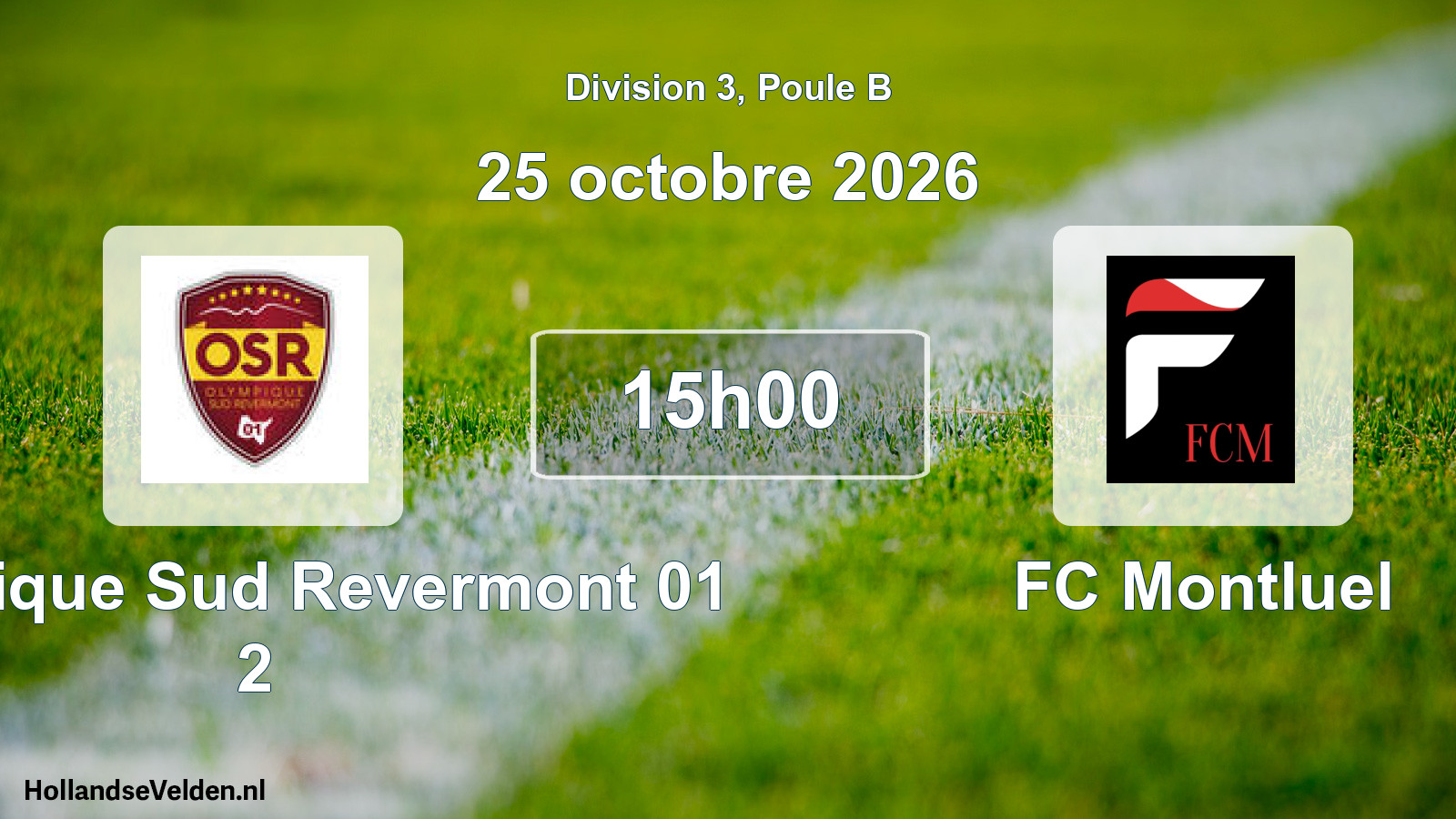 Scheduled Match: Olympique Sud Revermont 01 2 - FC Montluel (25 October 2026)
