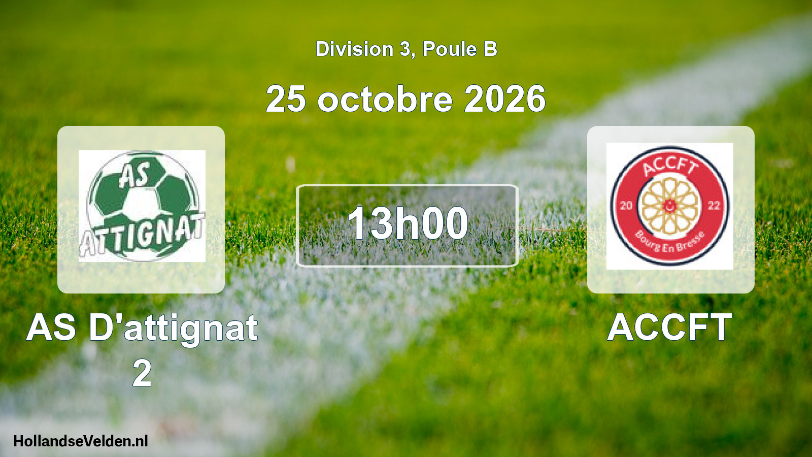 Scheduled Match: AS D'attignat 2 - ACCFT (25 October 2026)