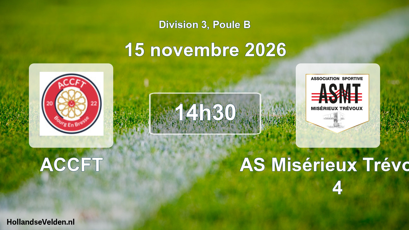 Scheduled Match: ACCFT - AS Misérieux Trévoux 4 (15 November 2026)