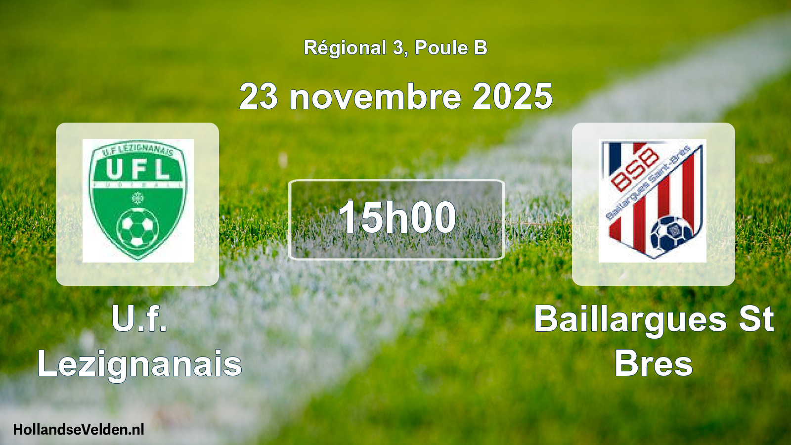 Geplande wedstrijd: U.f. Lezignanais - Baillargues St Bres (23 novembre 2025)