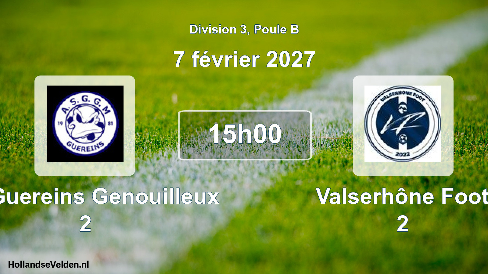 Geplande wedstrijd: AS Guereins Genouilleux 2 - Valserhône Foot 2 (7 februari 2027)